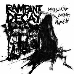 Rampant Decay : Antisocial Death March